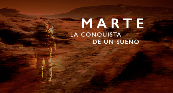 En este momento estás viendo La Casa de la Ciencia de Sevilla reabre con ‘Marte. La conquista de un sueño’