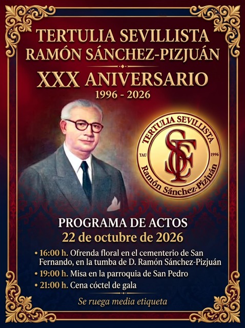 En este momento estás viendo La Tertulia Sevillista Ramón Sánchez Pizjuán cumple 30 años